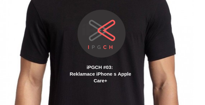 iPGCH #03: Reklamace iPhone s Apple Care+