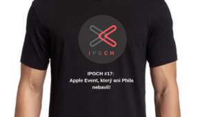 IPGCH #17: Apple Event, který ani Phila nebavil!