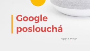 Google poslouchá, Jiří Hubík, iConsultant